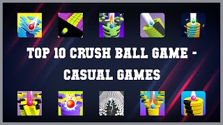 Top 10 Crush Ball Game Android Games screenshot 2