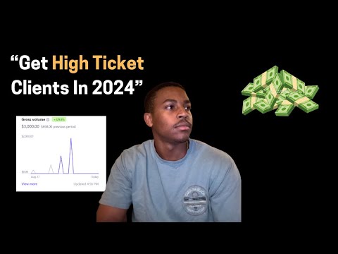 Do This To Get High Ticket Clients In 2024 - YouTube