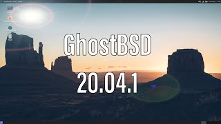 GhostBSD 20.04.1 | My Secondary Daily Driver