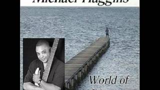 World Of Dreams - Michael Haggins
