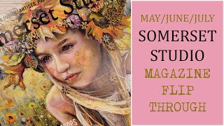 Somerset Studio May/June/July Flip Through / Art Book Show and Tell / My Favorite Magazines