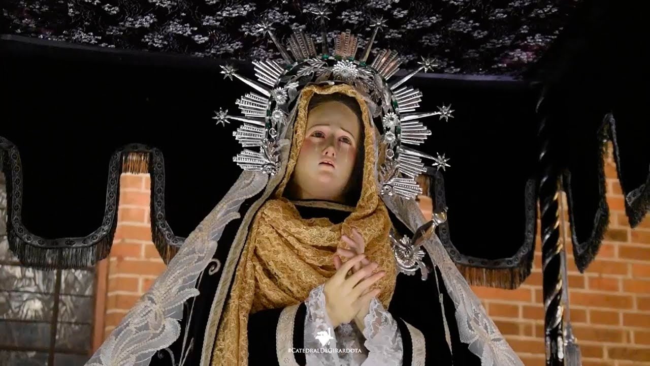 Procesión en honor a Nuestra Señora de los Dolores - YouTube