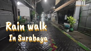 Rain Walk in Surabaya 🌧️ | Relaxing Rain Sounds for Sleep, Study & Meditation (ASMR White Noise)