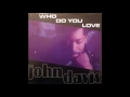 Thumbnail for John Davis - Who Do You Love (G-Spot-Remix)