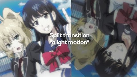 Split transition | tutorial | alight motion
