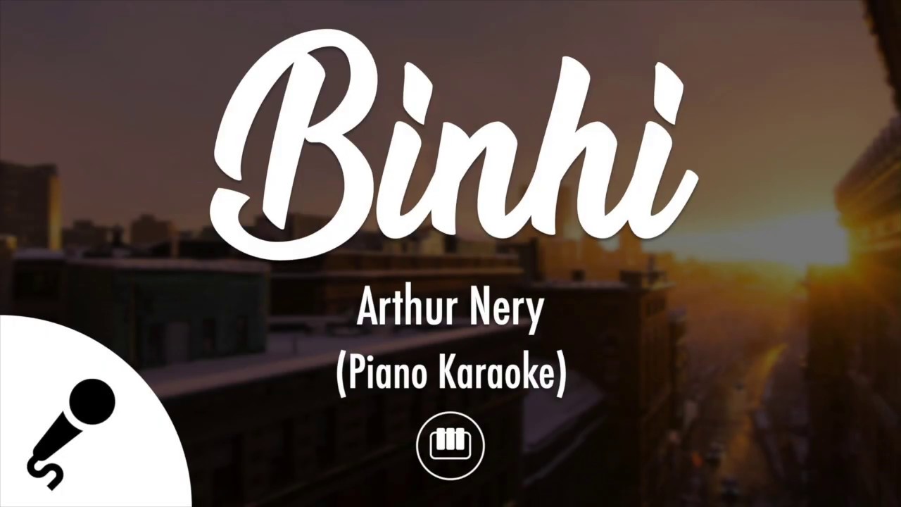 Binhi - Arthur Nery (Piano Karaoke)