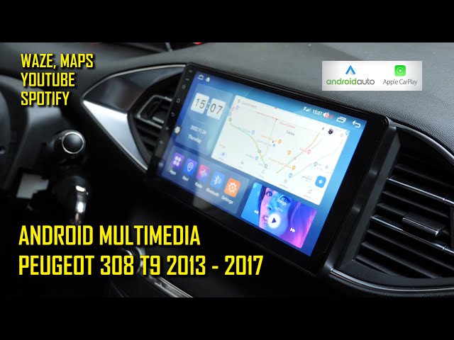 INSTALL ANDROID MULTIMEDIA 9 INCH PEUGEOT 308 T9 2013, 2014, 2015