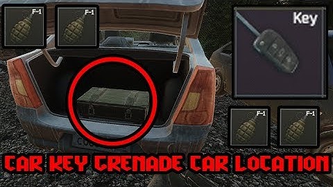 Escape from tarkov Grenade Car Location on Customs  ~ car key  ~