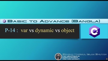 Part-14. C# B-A Tutorial (Bangla). Object vs Var vs Dynamic