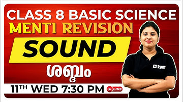 CLASS 8 PHYSICS | SOUND | ശബ്ദം  | MENTI REVISION | EXAM WINNER