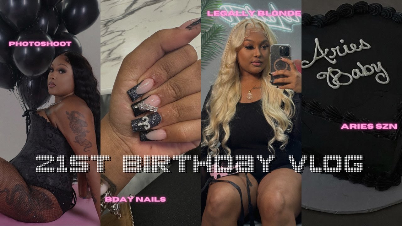 21ST BIRTHDAY VLOG | LEGALLY BLONDE 👱🏾‍♀️💕, NAILS, TATTOOS, PHOTOSHOOT, ETC.
