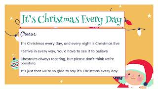 It's Christmas Every Day Practice Video