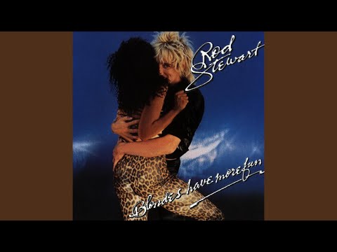 Blondes (Have More Fun) (2008 Remaster) - YouTube