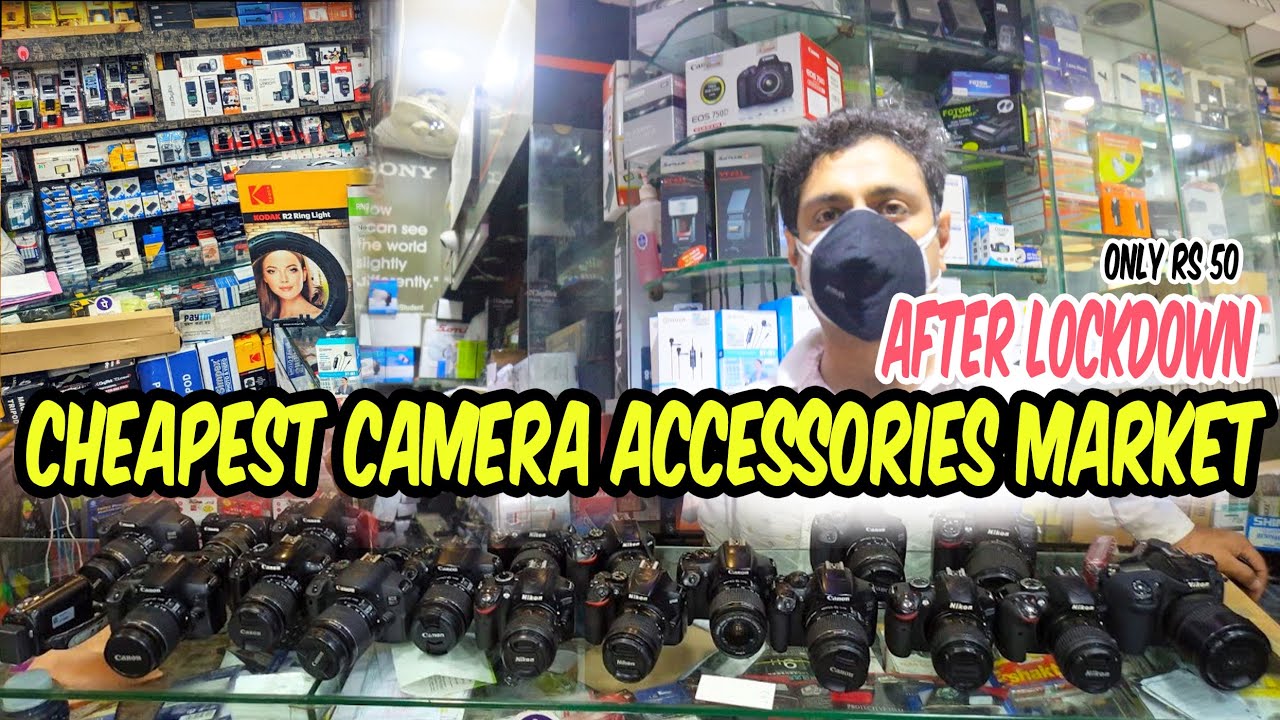 Cheapest Camera Accessories Market After Lockdown 2021 Chandni