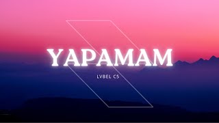 Lvbel C5 - Yapamam (\\) Lofi 