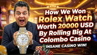 How I Won A $20,000 Rolex At Colombo Casino | INSANE High Roller Win Explained By Amit Majithia CBTF