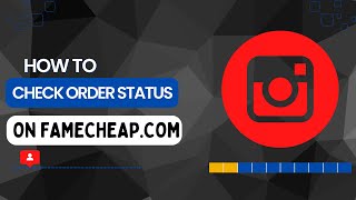 How to easily troubleshoot and check order status on famecheap