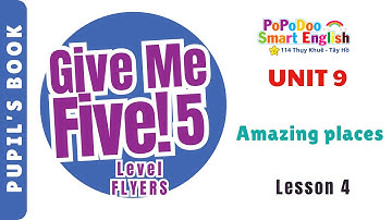 Give Me Five! 5 - Unit 9: Amazing places - Lesson 4