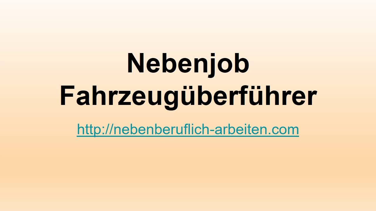 New Update Nebenjob Fahrzeugüberführer - nebenberuflich-arbeiten.com
