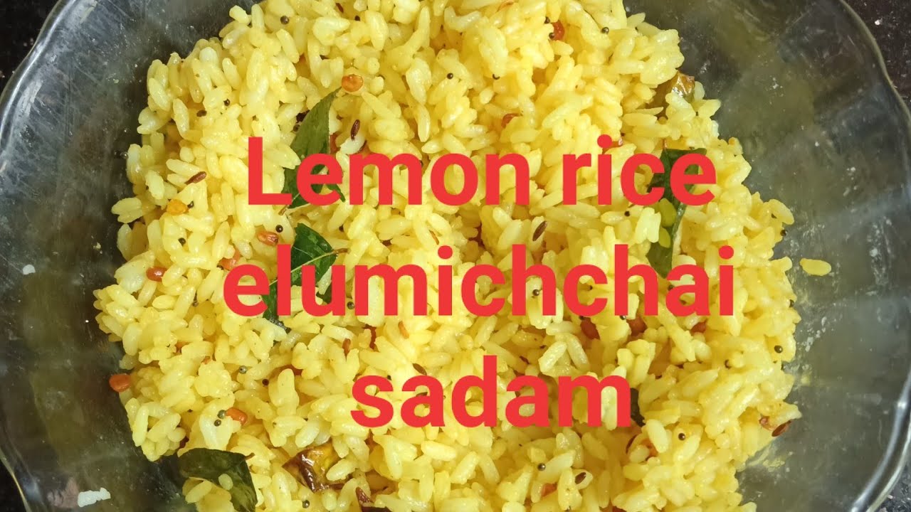 Lemon rice recipe in tamil easy rice recipe in tamil elumichchai