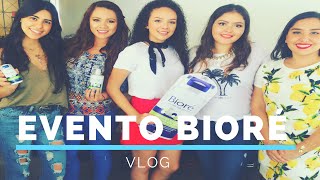 Evento Bioré con amigas Youtuberas *VLOG*