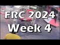Frc event recap 2024 week 4