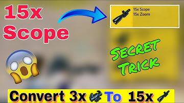 Pubg Mobile 15x Scope Secret Trick || Convert 3x To 15x Scope || NOOBSTAR