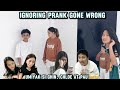 IGNORING PRANK GONE WRONG Chloe Ghin At Pau Umiyak