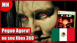 F.E.A.R 3 DE GRAÇA NA LIVE DO MÉXICO DO XBOX 360!!! 