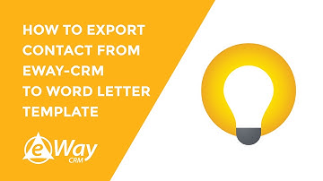 How to export Contact from eWay-CRM to Word Letter Template