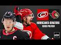 Ottawa Senators v. Carolina Hurricanes Series Preview | The Steve Dangle Podcast