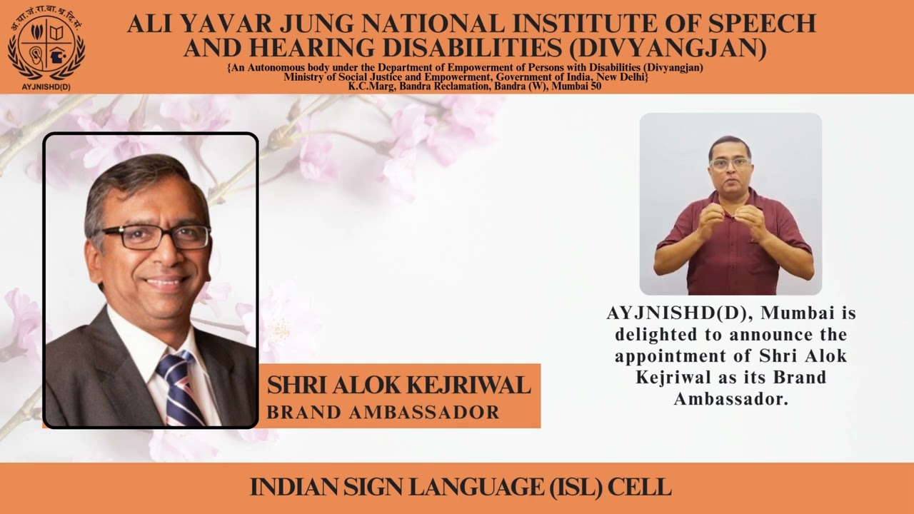 Shri Alok Kejriwal, Brand Ambassador, AYJNISHD(D)