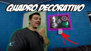 FAZENDO QUADRO DE DECORAÇÃO