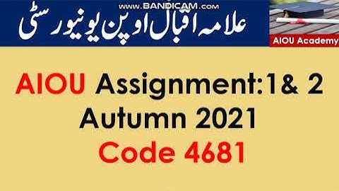 AIOU Code 4681 Solved Assignment No.1 & 2  Autumn 2021