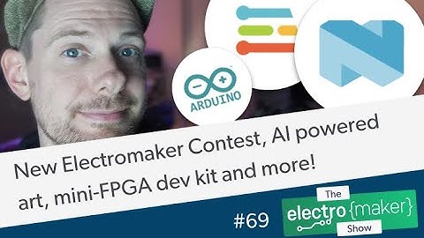 New Electromaker Contest, AI powered art, mini-FPGA dev kit and more!