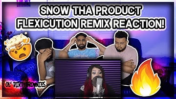 Snow Tha Product - Flexicution Remix | REACTION