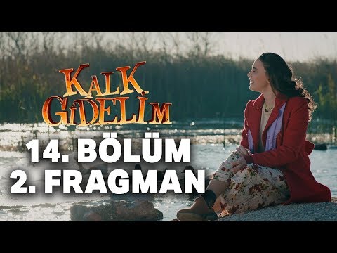 Kalk Gidelim 14. Bölüm 2. Fragman