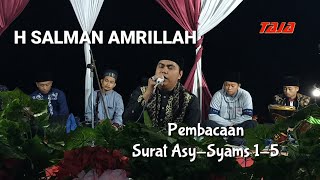 H Salman Amrillah | Qori Internasional | Pembacaan Surat Surat Asy-Syams 1-5