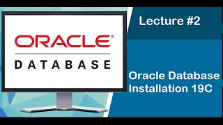 2. Oracle Database 19c Installation on Windows | Oracle PL / SQL Tutorial