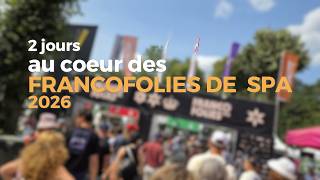 2 jours aux Francofolies de Spa