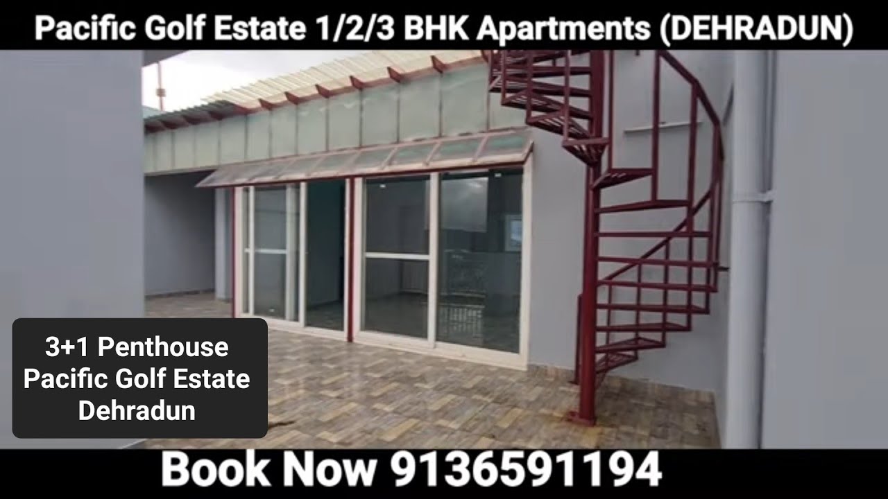 View of Penthouse 3+1 in Pacific Golf Estate DEHRADUN Book Now 9136591194 - YouTube