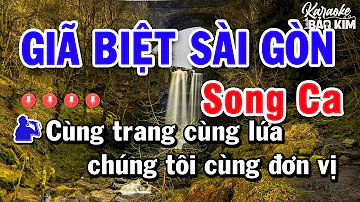 Giã Biệt Sài Gòn Karaoke Song Ca Beat Nhạc Sống 2023