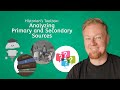 Understanding Primary and Secondary Sources