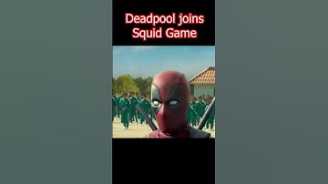 Deadpool Joins Squid Game