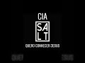 Cia SALT - Quero Conhecer Jesus (Cover Alessandro Villas Boas)