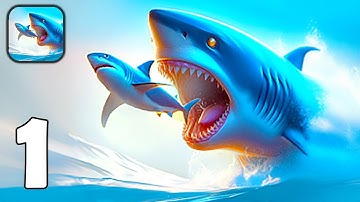 Shark Universe - Gameplay Walkthrough Part 1 - Explore Underwater Worlds & Dominate the Ocean