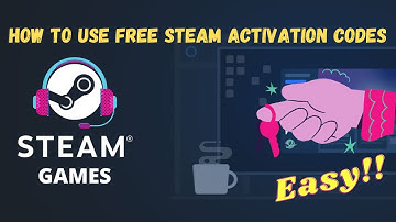 How to use Steam Activation Codes 2021