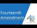 Understanding the 14th Amendment