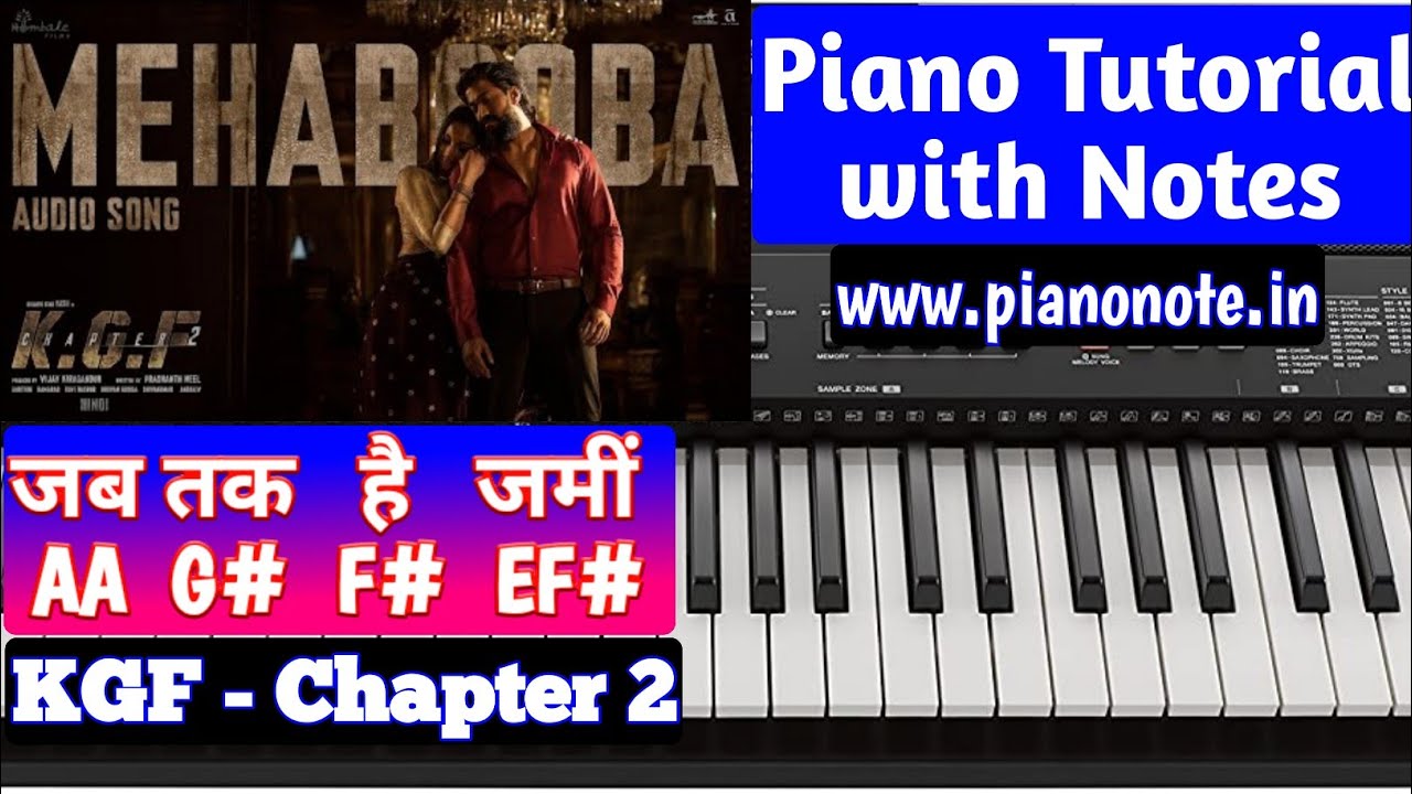 Mehbooba KGF Chapter 2 Piano Notes - Piano Notes