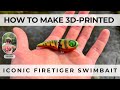 How to make the iconic FIRETIGER Fishing Lure - 3D-printed swimbait